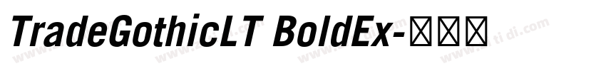 TradeGothicLT BoldEx字体转换
